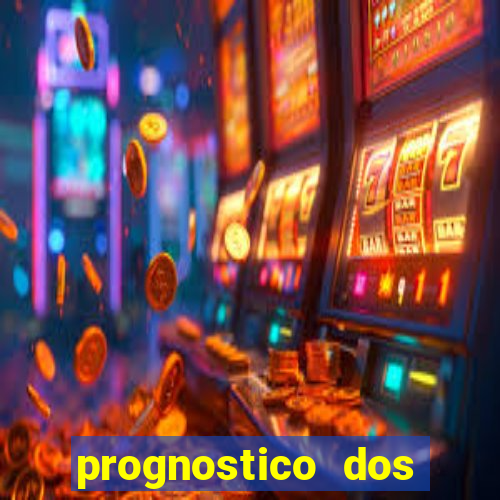 prognostico dos jogos de hoje